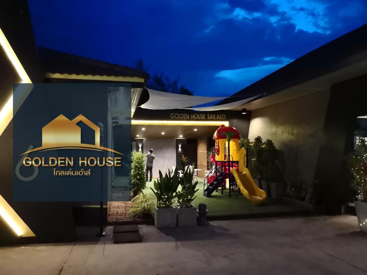 Golden House Hotel Sakaeo Sa Kaeo Exterior foto